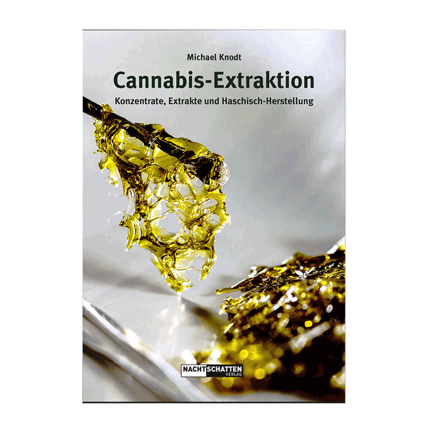 Cannabis Extraktration Michael Knodt