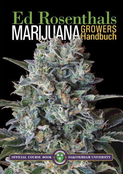 Marijuana Growers Handbuch von Ed Rosenthal